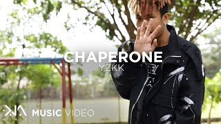 Chaperone - YZKK (Music Video)