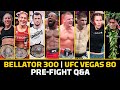 UFC Vegas 80 &amp; Bellator 300 LIVE Stream | Pre-Fight Q&amp;A | MMA Fighting