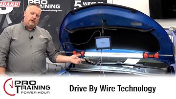 Drive by Wire Technology | Pro Training PowerHour