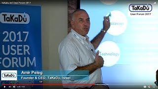 TaKaDu Int'l User Forum 2017