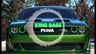 Ploua - Xzeez ( FULL BASS BOOSTED)  by KING BASS