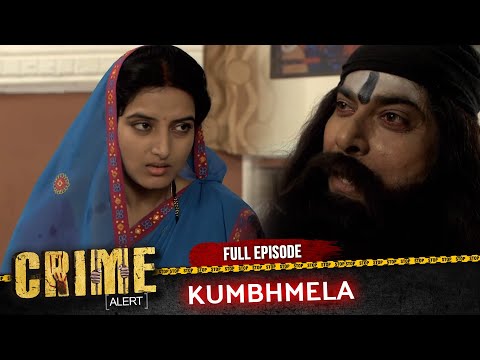 Crime Alert | New Episode | KUMBHMELA | Hindi Crime Show #crimealert