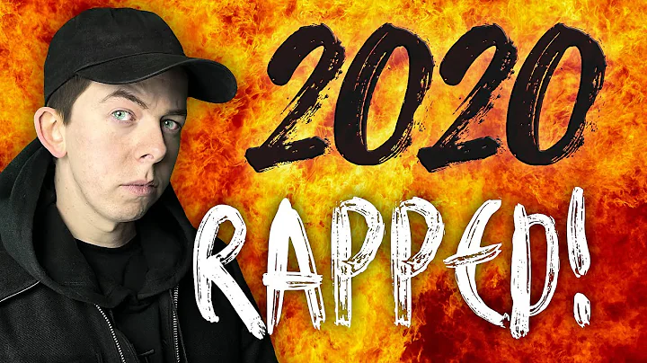 2020 Year in Review Rap (Full Version)