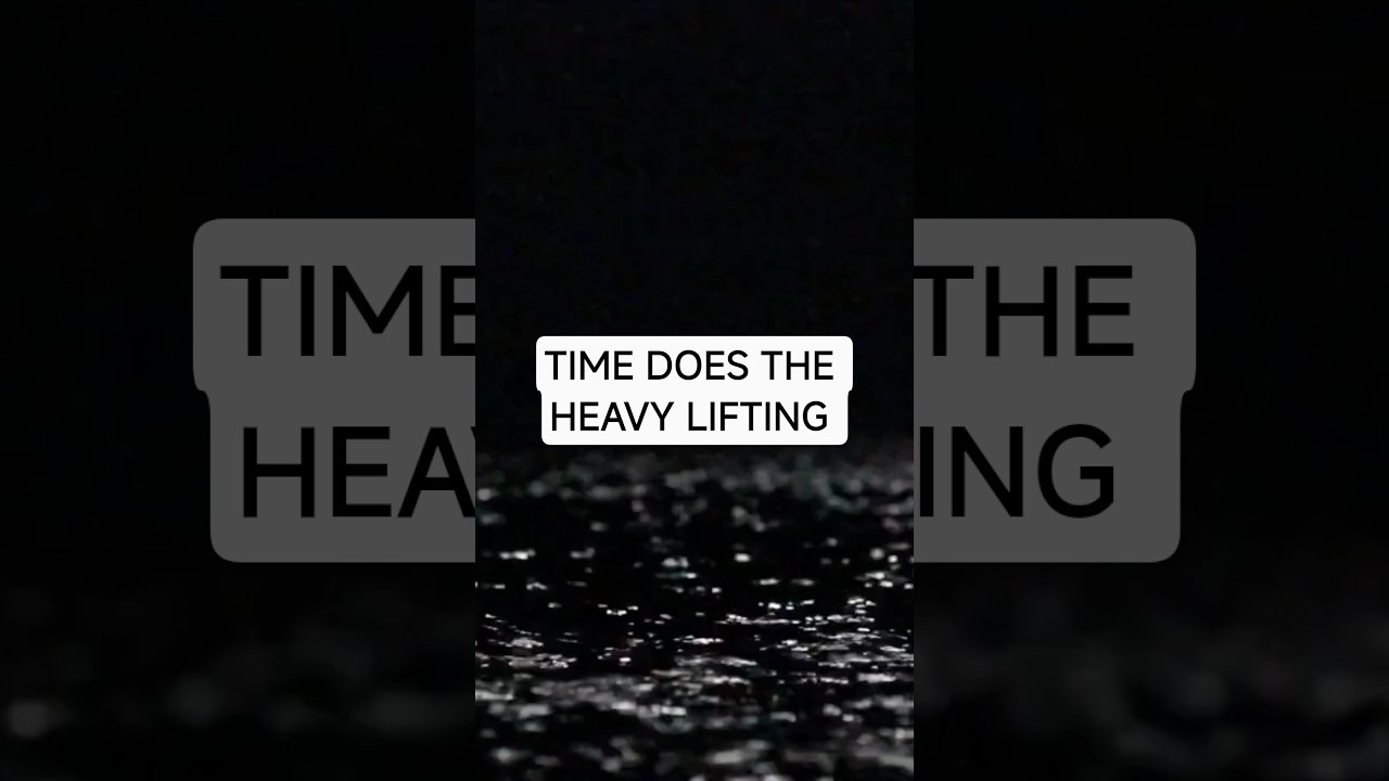 Time Does the Heavy Lifting 