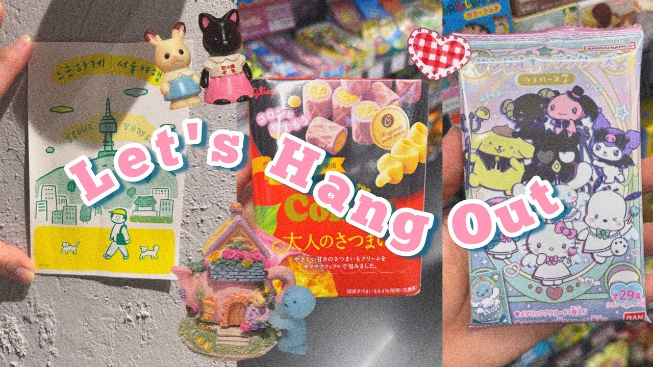 ✨⋆｡‧˚🍀˚‧｡⋆ Let's Hang Out | A chill vlog⋆｡‧˚🍀˚‧｡⋆✨