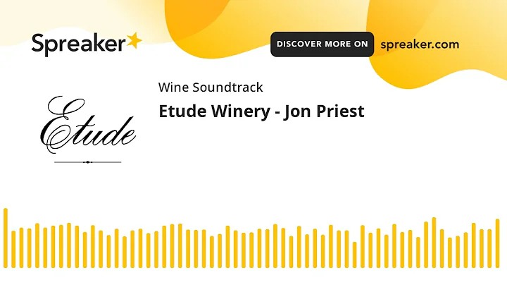 Etude Winery - Jon Priest