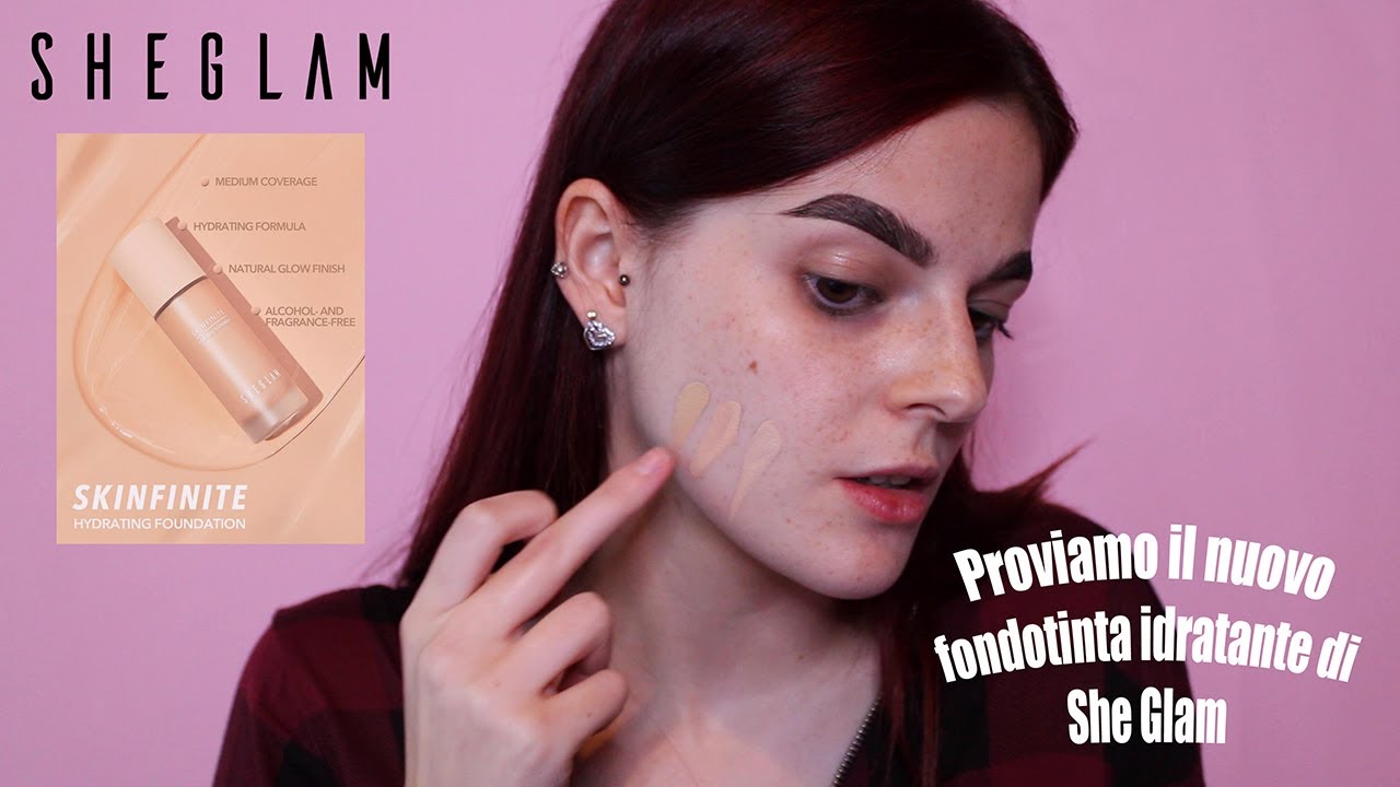PROVIAMO IL NUOVO FONDOTINTA DI SHEGLAM SKINFINITE| E' DAVVERO IDRATANTE E LEGGERO?