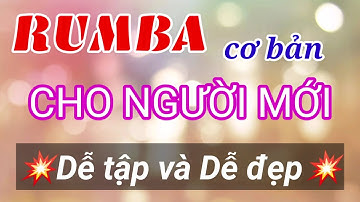 Rumba Cơ Bản Cho Người Mới, Dễ Tập & Dễ Đẹp (Kết hợp cđ Tay) l Tự Học Khiêu Vũ Tại Nhà/ Online