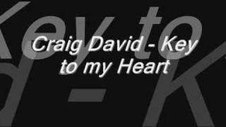 Craig David - Key to my heart chords