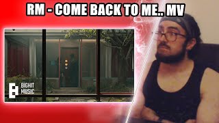 RM 'Come back to me' Official MV | Shiki Reaction