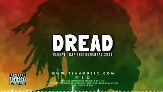 Reggae Trap instrumental 2023 | Dread Riddim | Reggae trap type beat @TJAHMUSIC
