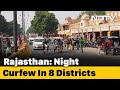 27+ Rajasthan News Night Curfew