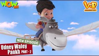 vir the robot boy udney waley pankh part 02 new episodes wow kidz