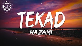 Hazami - Tekad (Lyrics) chords