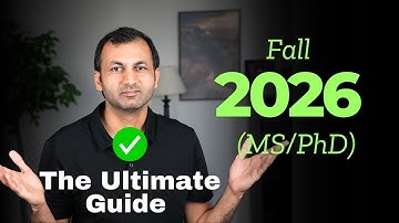 Step-by-Step Guide to FALL 2026 MS and PhD applications timeline