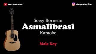Asmalibrasi - Soegi Bornean (Karaoke Akustik Gitar) Male Key