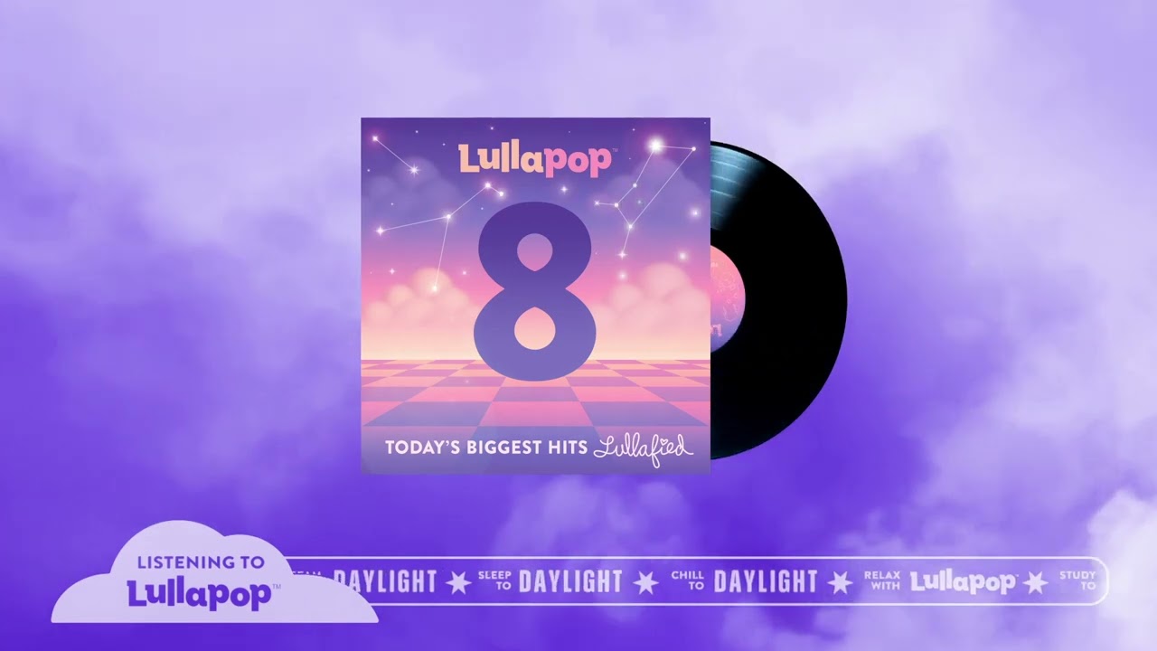 Obejrzyj Lullapop - Daylight | Lullaby Rendition | Instrumental w YouTube Obejrzyj Lullapop - Daylight | Lullaby Rendition | Instrumental w YouTube