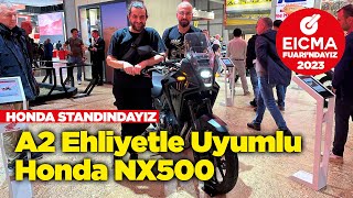 Milano Eicma Fuarı HONDA Standındayız | A2 Ehleyetle Uyumla Honda NX500 #eicma2023 #honda