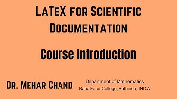 Lecture-1: About course on LATEX for Scientific Documentation || LATEX for Scientific Documentation