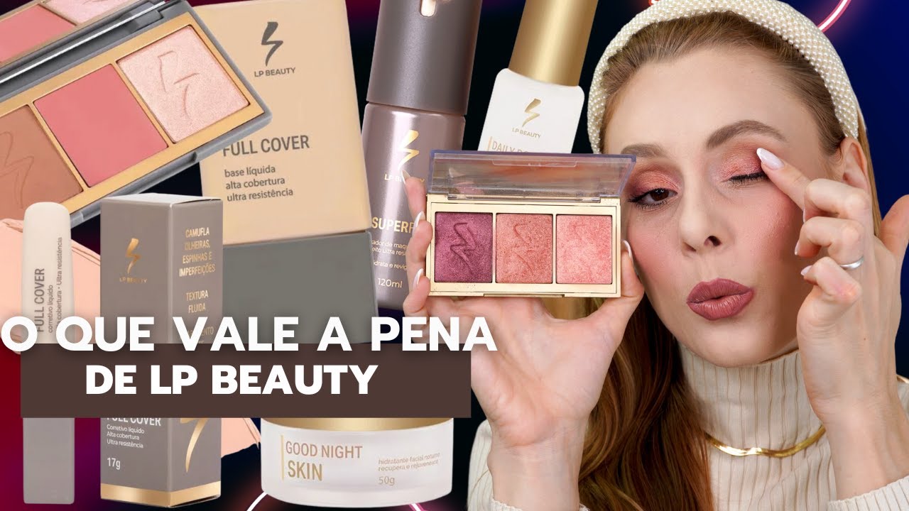 MAQUIAGEM COMPLETA usando somente LP BEAUTY *Compraria vs Não Compraria*