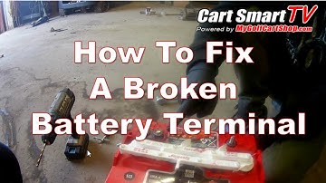 How to Fix a Broken Battery Terminal