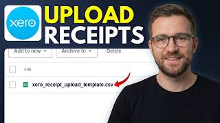 How to Upload Receipts to Xero (Step By Step 2026)