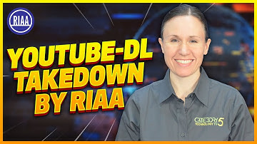 youtube-dl Under Attack by RIAA: DMCA Takedown
