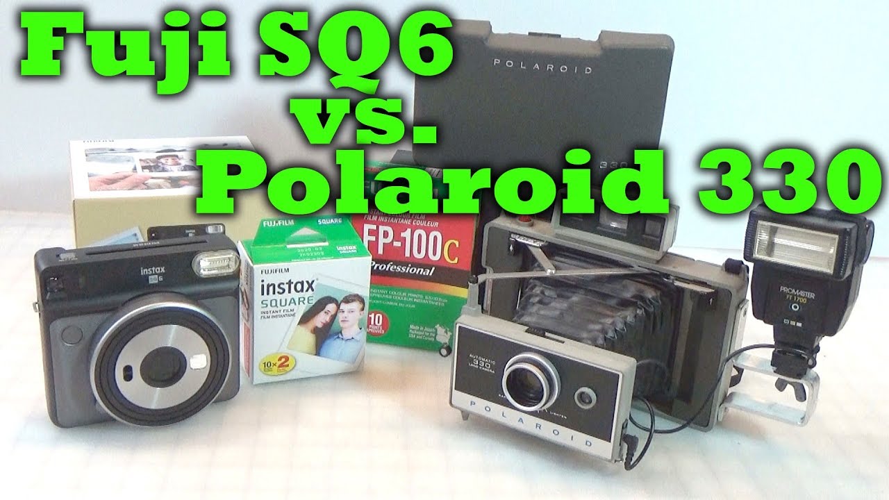 Fuji SQ6 Instax vs. Polaroid 330 Land Camera! YouTube