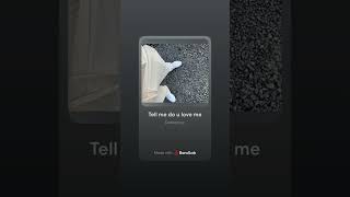Tell Me Do U Love Me