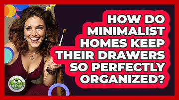 How Do Minimalist Homes Keep Their Drawers So Perfectly Organized? - The Upcycle Lab
