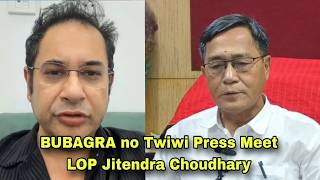 BUBAGRA no Twiwi Press Meet LOP Jitendra Chowdhury.