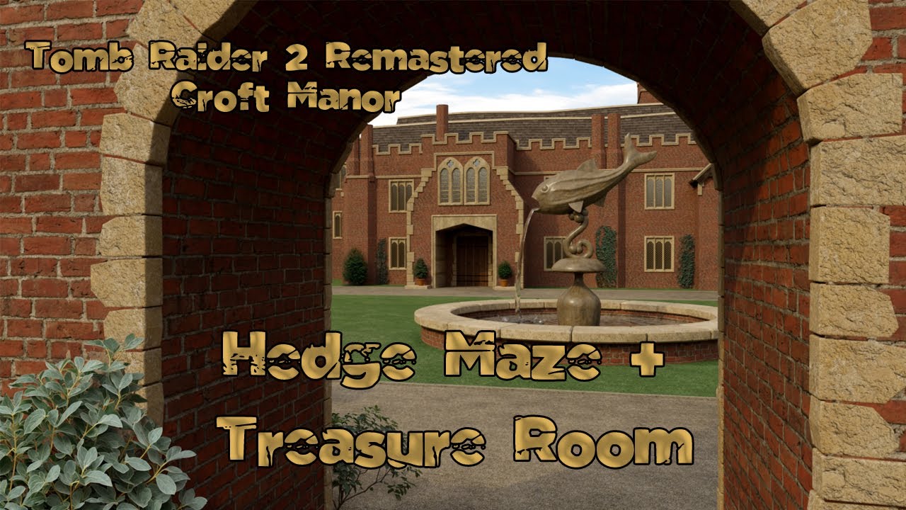 Tomb Raider 2 Remastered | Hedge Maze and Treasure Room