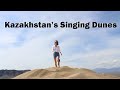 Visiting Kazakhstan's Sand Dunes