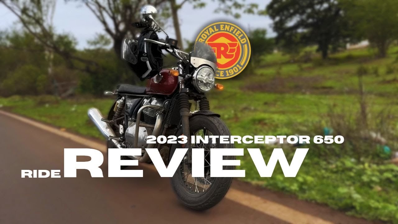 2023 INTERCEPTOR 650 REVIEW | NEW ROYAL ENFIELD INTERCEPTOR 650 RIDE ...