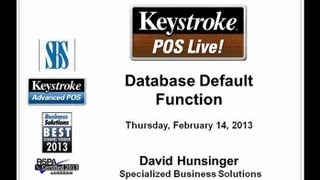 Keystroke Live! 02/14/13 - Database Default Function