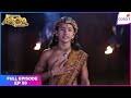 Chakravartin Ashoka Samrat | Full Episode Ep. 59 | Helena plans her next moves for Ashoka