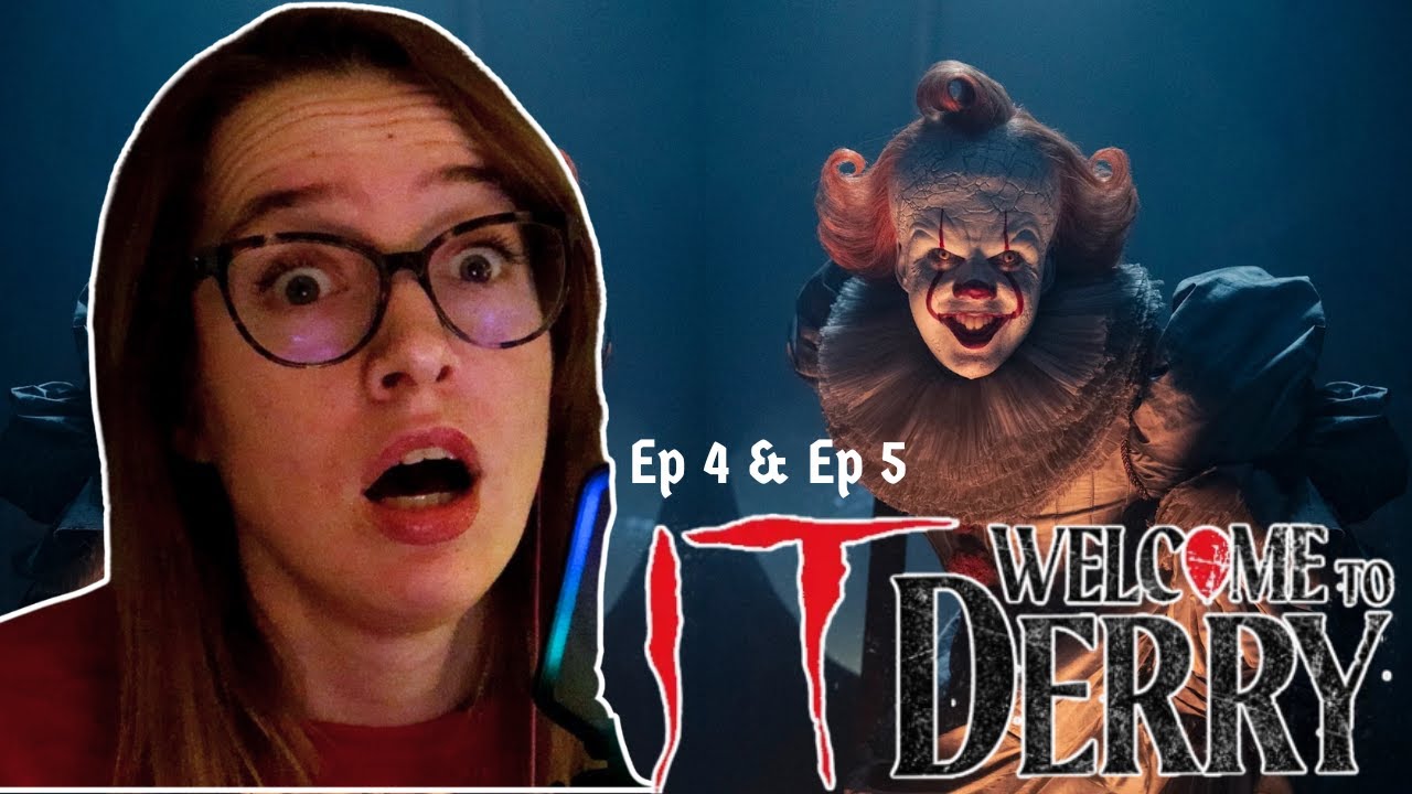IT:Welcome to Derry 1x4 and 1x5 Reaction | First Time Watching