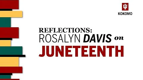 Reflections: Rosalyn Davis on Juneteenth