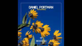 Daniel Portman   Reasonable Original Club Mix Enormous Tunes TODAY OUT