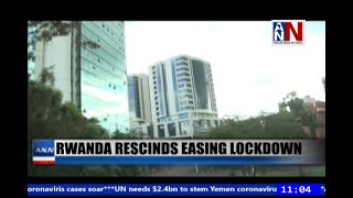 Rwanda Rescinds Easing Lockdown / ANN News Brief 11AM / June 2 screenshot 5