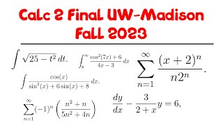 Calculus 2 Final Exam Walkthrough | Fall 2023 UW-Madison Math 222