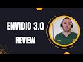 Envidio 3.0 Review + 4 Bonuses To Make It Work FASTER!