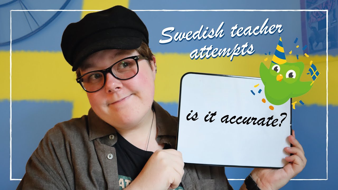 Swedish Teacher Tries Duolingo