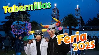 🔥🎉¡INCREÍBLE! Así se vivió la feria de TABERNILLAS Almoloya de Juárez. 2025 🔥🎉