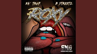 Roxy (feat. B Streetz)
