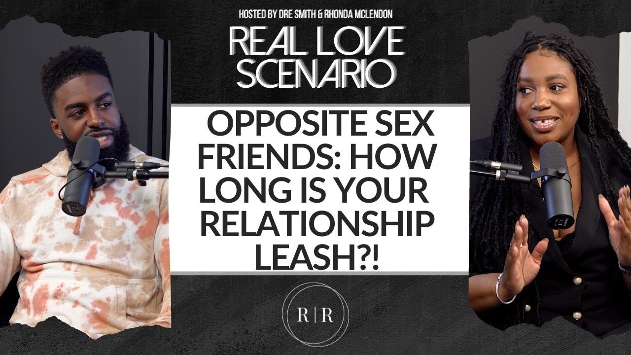 Friends Of The Opposite Sex How Is Your Relationship Leash?! - Ep.3 - RLS  image