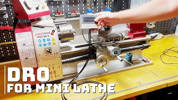 DRO for mini lathe (part 1)