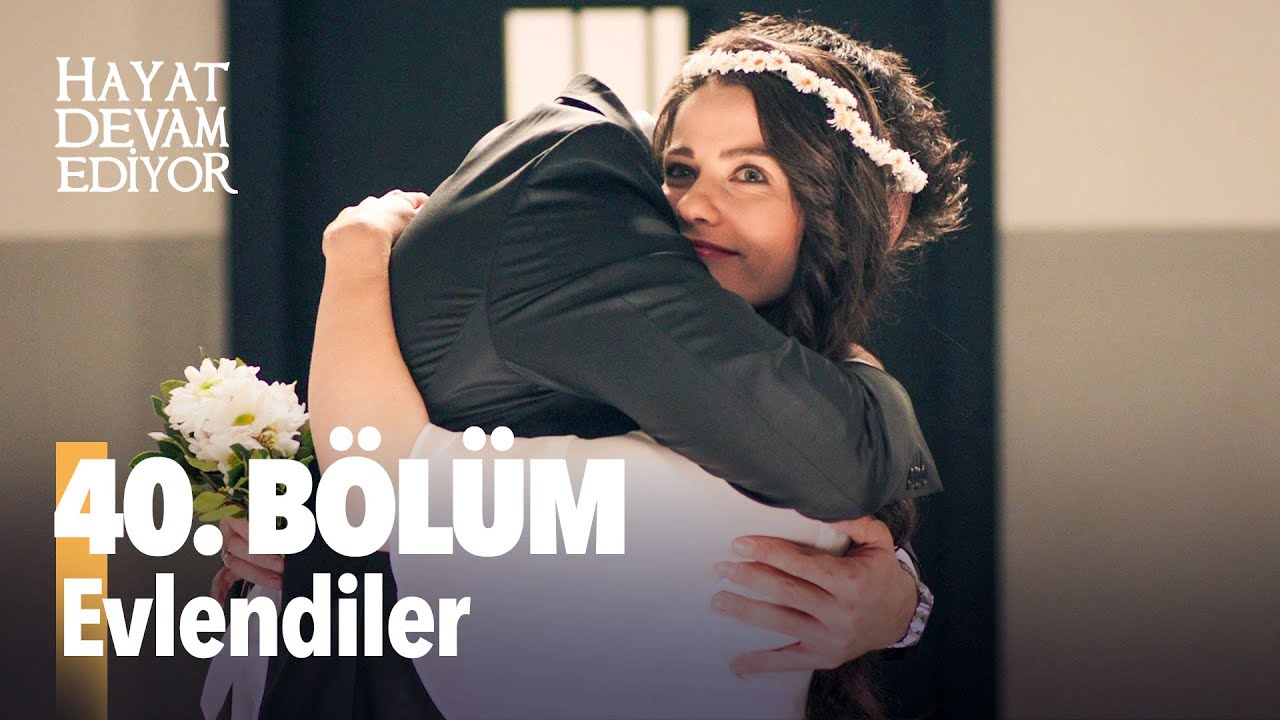 Hayat Devam Ediyor 40. Bölüm