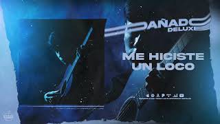 Ivan Cornejo - Me Hiciste Un Loco - Deluxe (Audio Oficial)