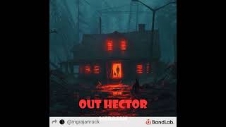 Out Hector By Mgrajan
